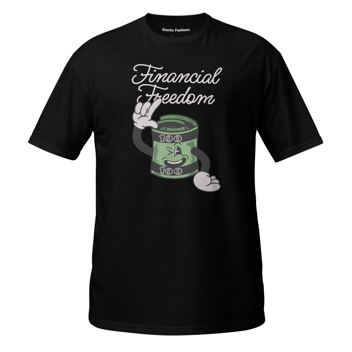 Stacks Financial Freedom T-Shirt Black Front Flat Mockup